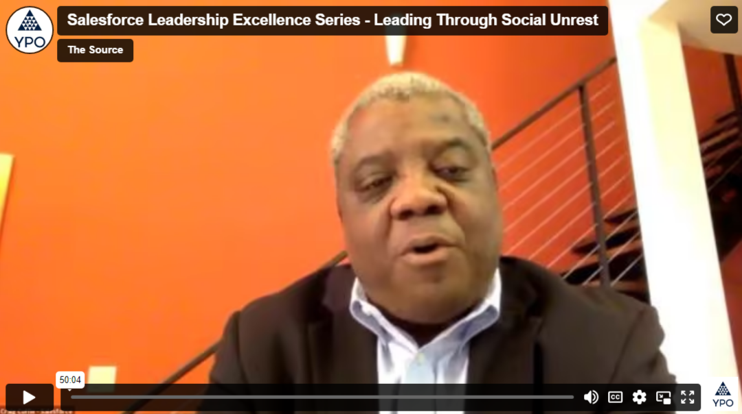 Salesforce Leadership Excellence Series – Leading Through Social Unrest